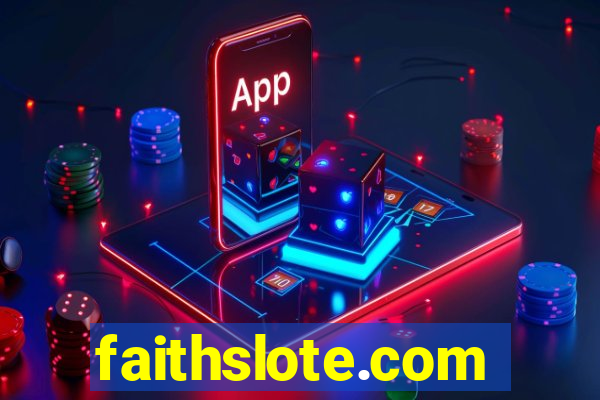 faithslote.com