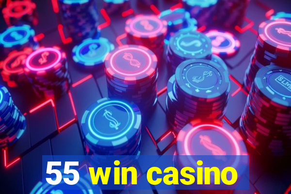 55 win casino