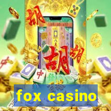 fox casino