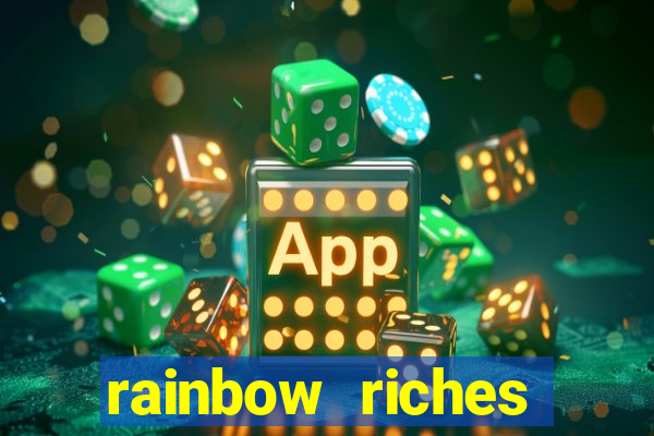 rainbow riches cluster magic slot