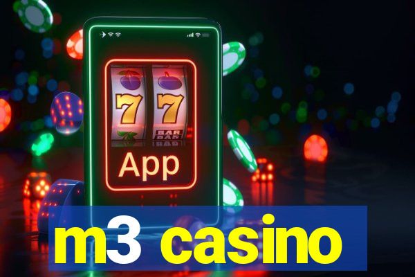 m3 casino