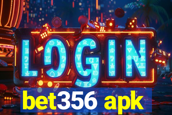 bet356 apk