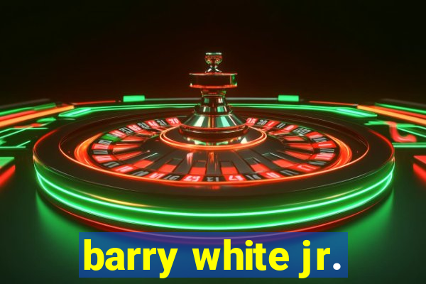 barry white jr.