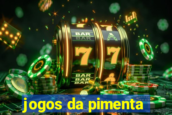 jogos da pimenta