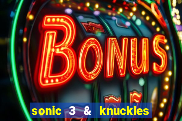 sonic 3 & knuckles sonic retro download