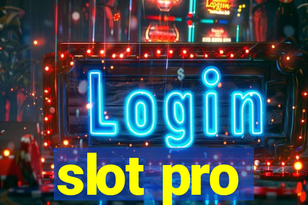 slot pro