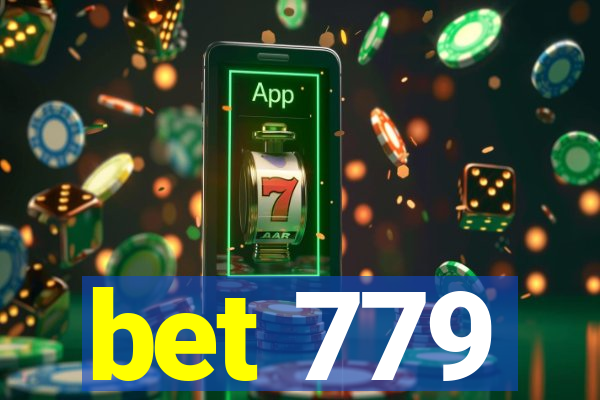 bet 779