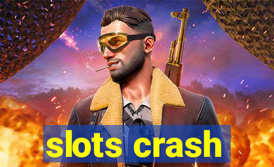 slots crash