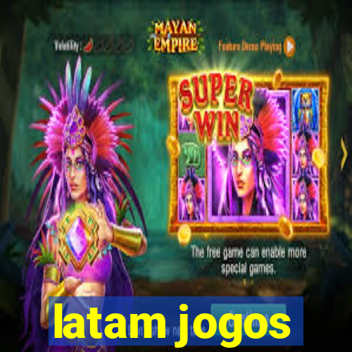 latam jogos