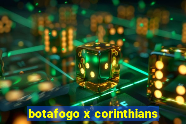 botafogo x corinthians