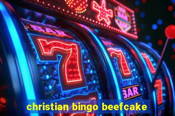 christian bingo beefcake