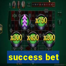 success bet