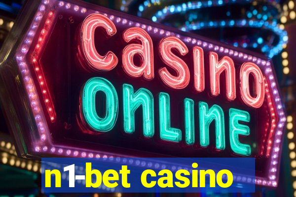 n1-bet casino