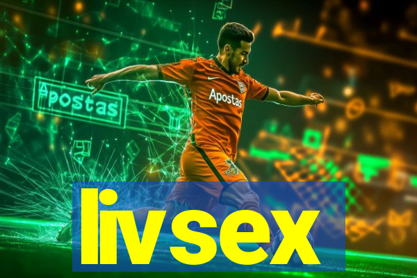 livsex