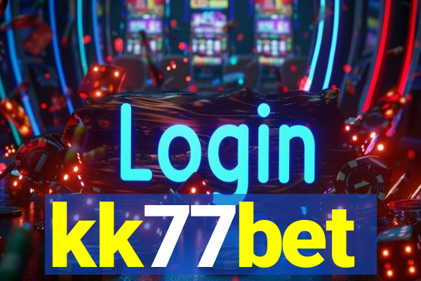 kk77bet