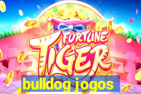 bulldog jogos