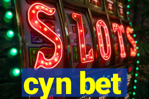 cyn bet