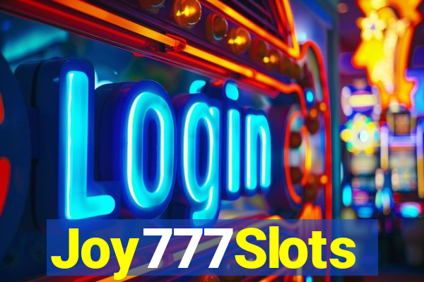 Joy777Slots