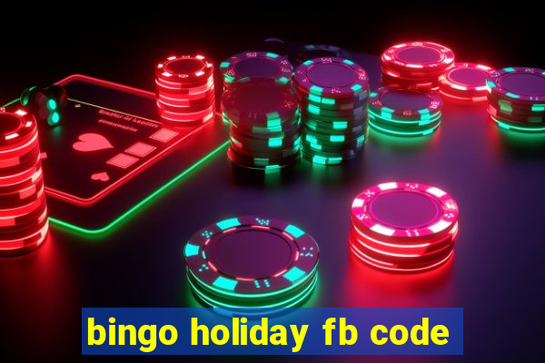 bingo holiday fb code