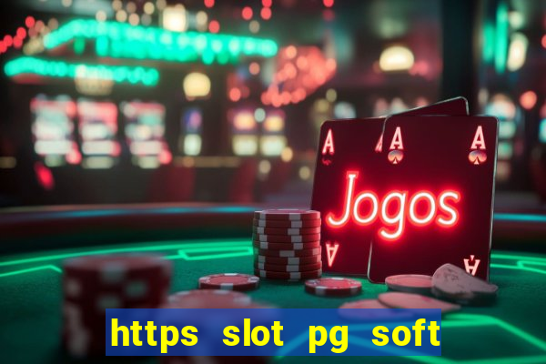 https slot pg soft prodevreal com