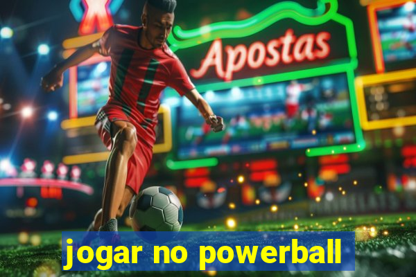 jogar no powerball