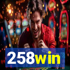 258win