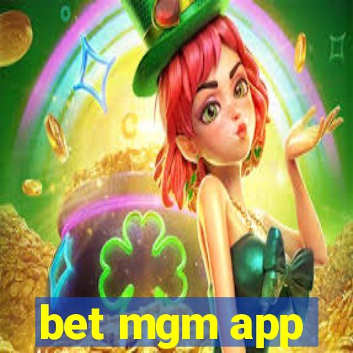 bet mgm app