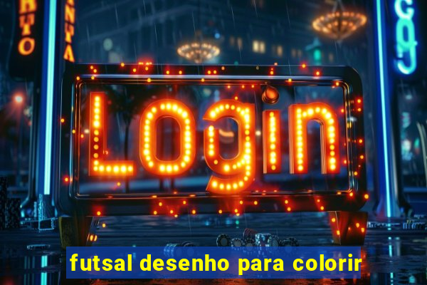 futsal desenho para colorir