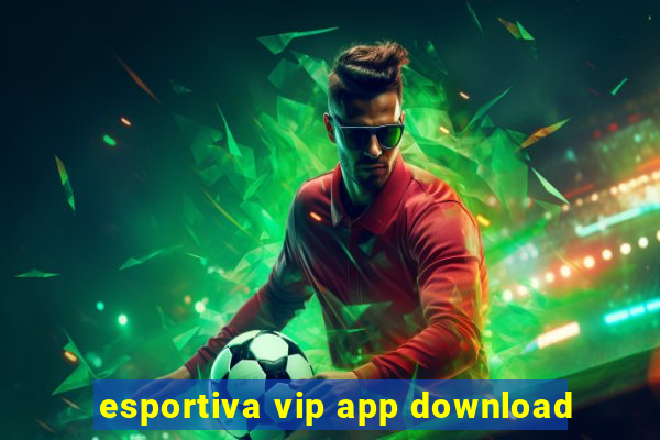 esportiva vip app download