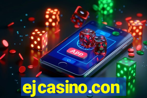 ejcasino.con