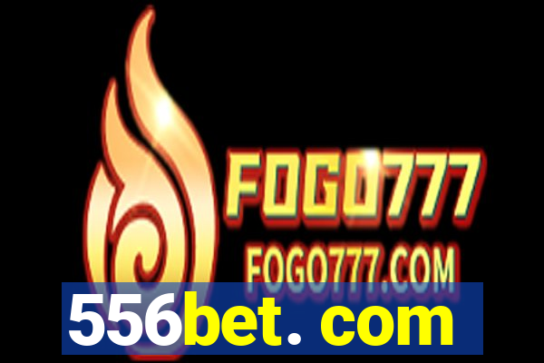 556bet. com