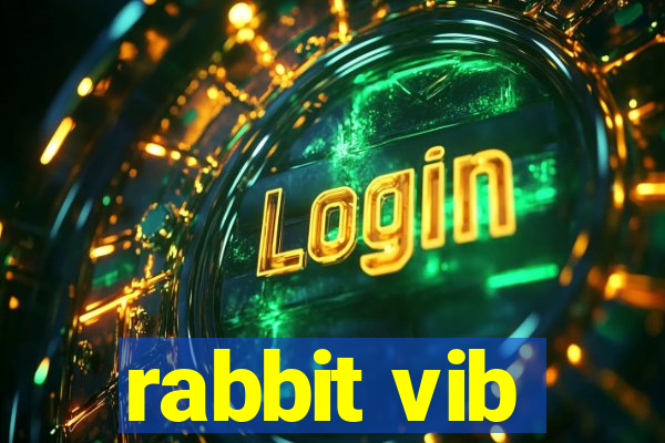 rabbit vib