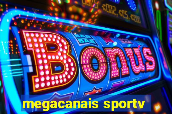 megacanais sportv