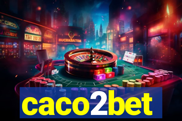 caco2bet