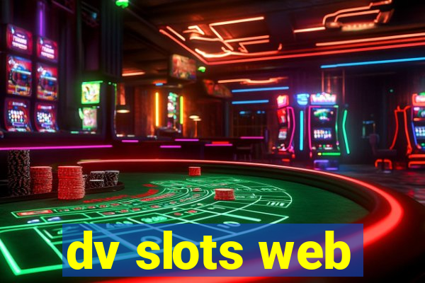 dv slots web