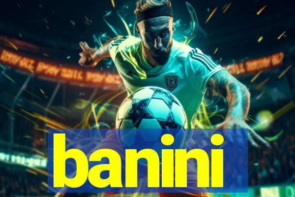 banini