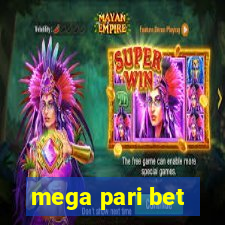 mega pari bet