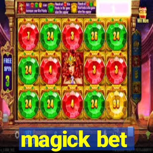 magick bet