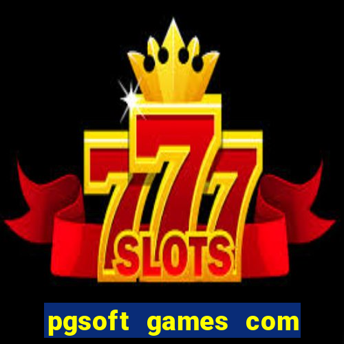 pgsoft games com fortune dragon