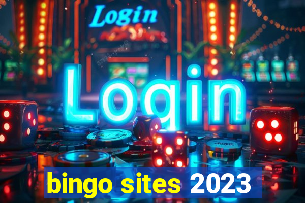 bingo sites 2023