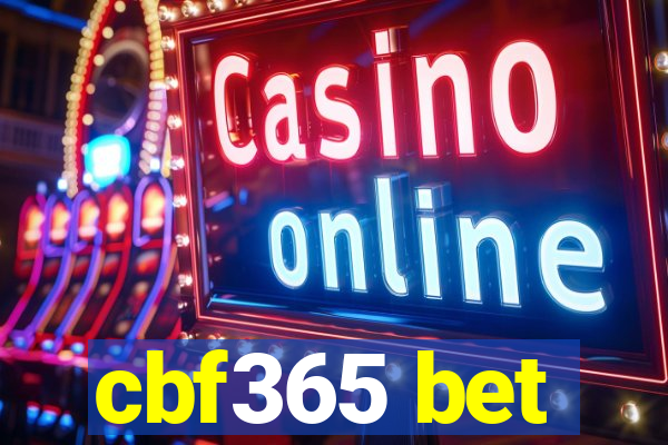 cbf365 bet