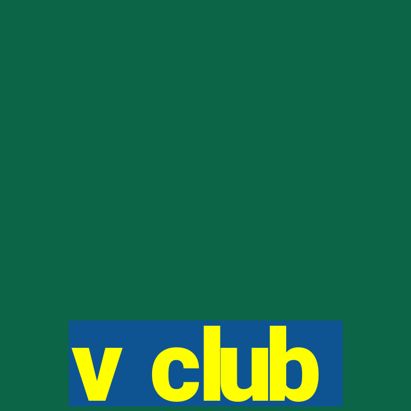 v club