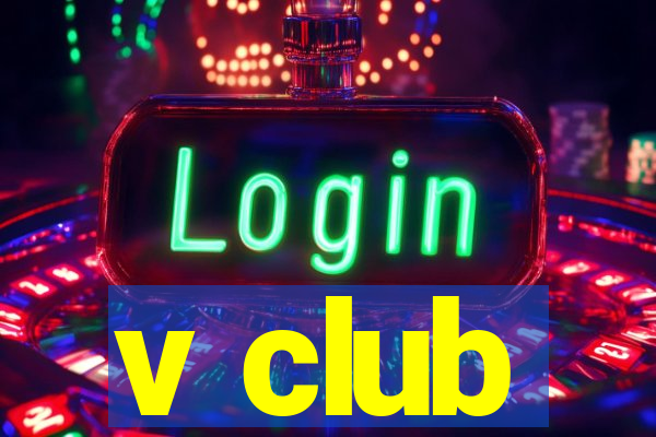 v club