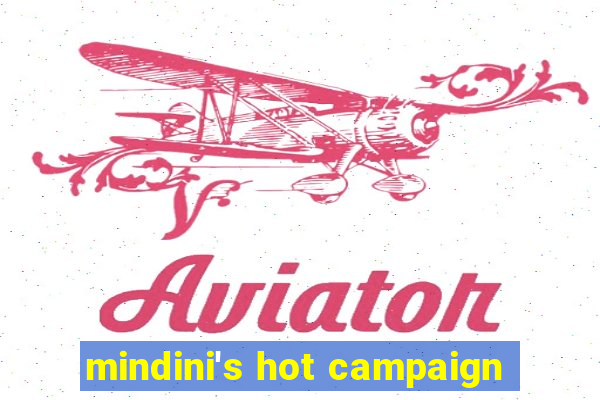 mindini's hot campaign