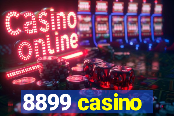 8899 casino