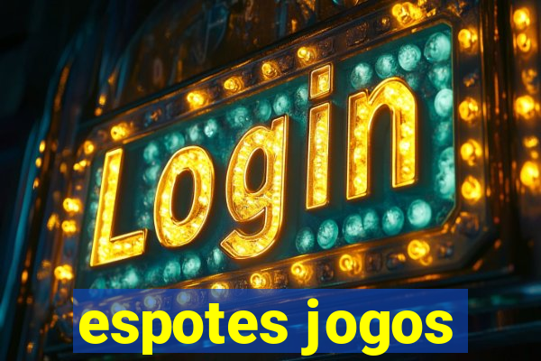 espotes jogos