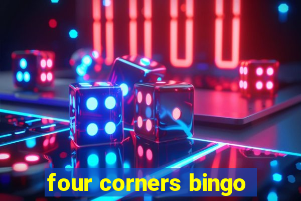 four corners bingo