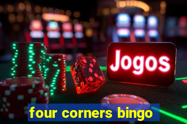 four corners bingo