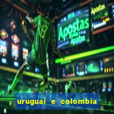 uruguai e colombia onde assistir