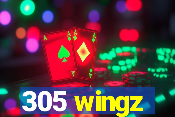 305 wingz